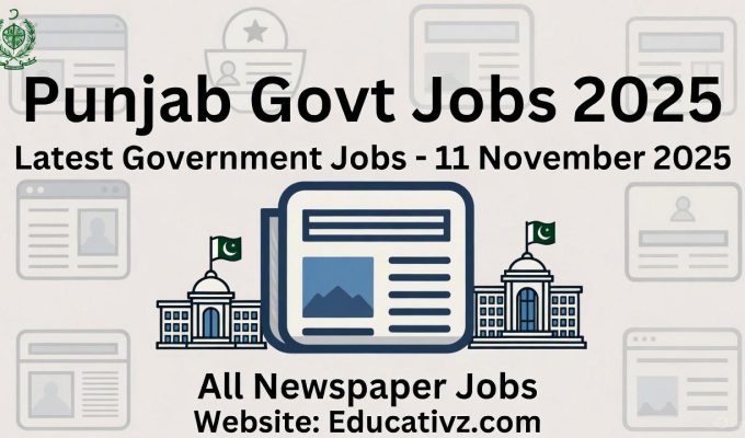 Latest Govt Jobs in Punjab on 11 November 2025 Advertisement