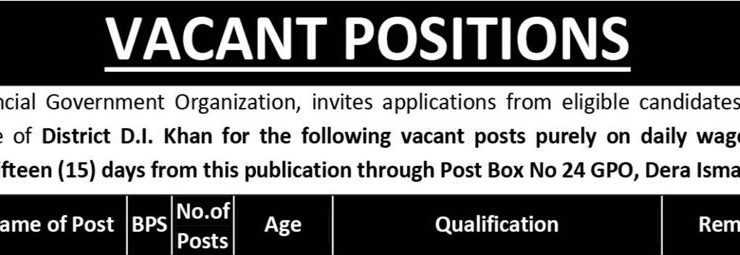 Provincial Govt Organization D.I. Khan Jobs 2025 for Eligible Candidates