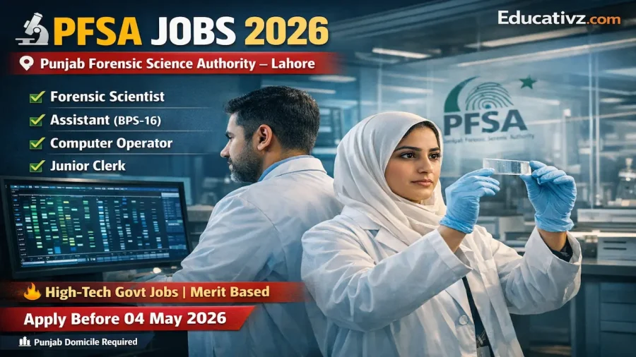 Official Job Advertisement of Punjab Forensic Science Authority (PFSA) Lahore 2026.