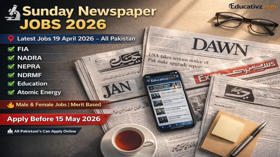 Sunday Newspaper Jobs April 19, 2026 from Jang, Dawn, and Express newspapers for various Government Departments