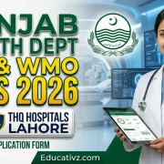 Medical Officer and Women Medical Officer Vacancies Punjab Health Department 2026 May / June Advertisement