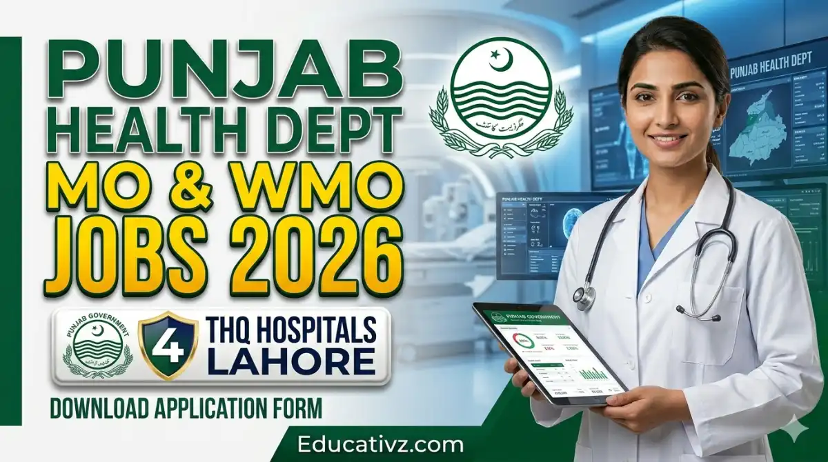 Medical Officer and Women Medical Officer Vacancies Punjab Health Department 2026 May / June Advertisement