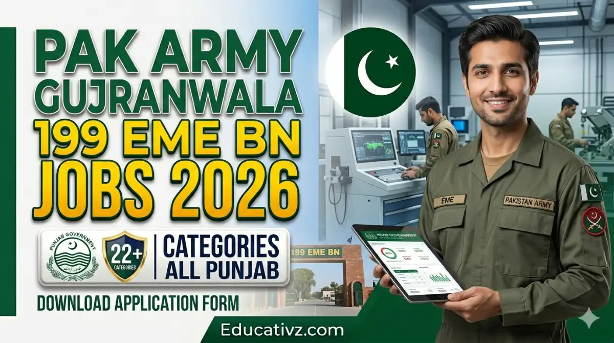 Pakistan Army 199 EME BN Gujranwala Cantt Jobs 2026 Official Advertisement
