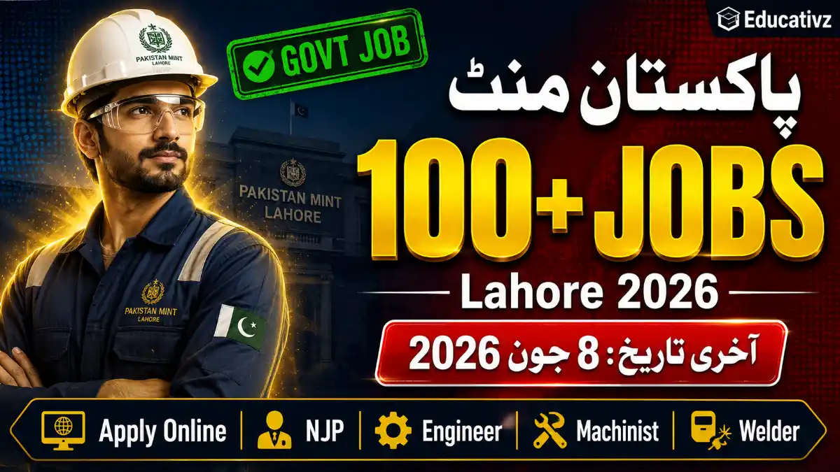 Pakistan Mint Lahore Jobs May 2026 — 100+ Government Vacancies Apply Online NJP