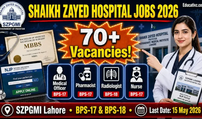 Shaikh Zayed Hospital Lahore Jobs May 2026 Advertisement