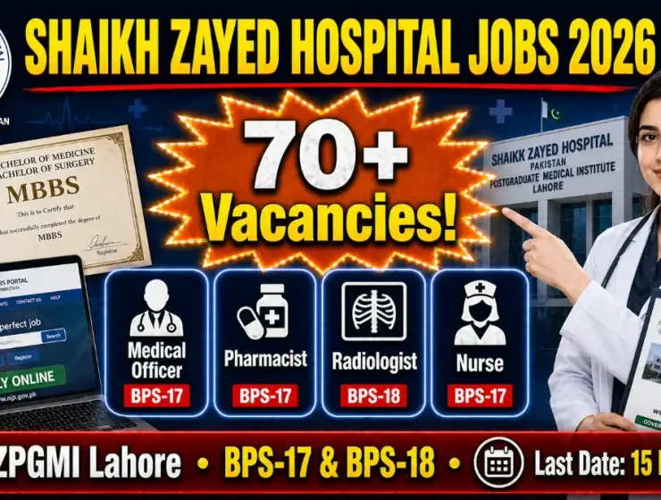 Shaikh Zayed Hospital Lahore Jobs May 2026 Advertisement