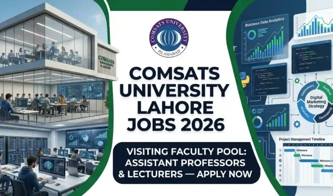 COMSATS University Lahore Jobs June 2026 Visiting Faculty Assistant Professor & Lecturer Vacancies Portal Educativz