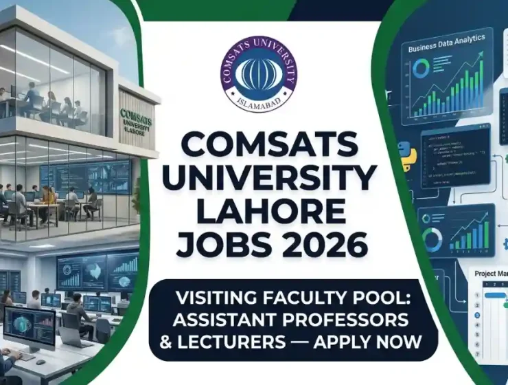 COMSATS University Lahore Jobs June 2026 Visiting Faculty Assistant Professor & Lecturer Vacancies Portal Educativz