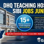 DHQ Teaching Hospital Sibi Medical Technicians Jobs June 2026 Advertisement