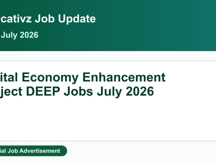 Digital Economy Enhancement Project DEEP Jobs July 2026 - Project Staff Featured Image Educativz