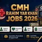 CMH Rahim Yar Khan Jobs August 2026 — Combined Military Hospital Medical Specialist Medical Officer Paramedical Ward Boy Clerk
