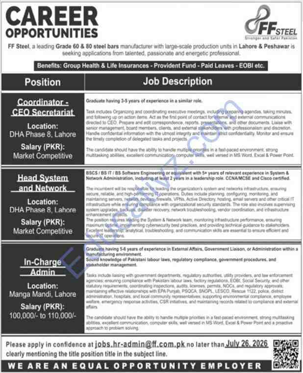 FF Steel Manufacturing Industry Jobs July 2026 | Coordinator, Head System Network, Incharge Admin - Official Advertisement