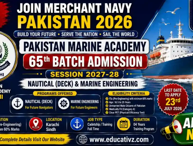 Join Merchant Navy Pakistan 2026 Pakistan Marine Academy Karachi 65th Batch Admission
