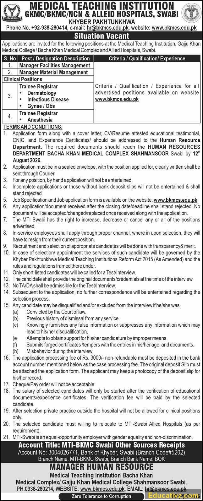 MTI GKMC/BKMC & Allied Hospitals Swabi Jobs July 2026 | Manager Facilities Management, Manager Material Management, Trainee Registrar - Dermatology & Others - Official Advertisement
