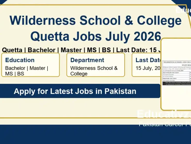 Wilderness School & College Quetta Jobs July 2026 featured image
