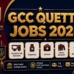 Girls Cadet College Quetta Jobs August 2026 — GCC Quetta NUST Balochistan Campus Computer Lab Assistant Dispenser Library Assistant