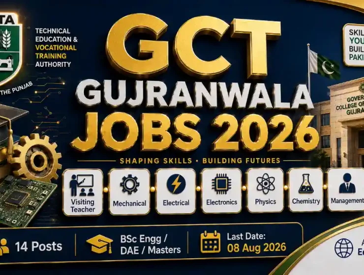 TEVTA GCT Gujranwala Jobs August 2026 — Visiting Teacher Junior Instructor Mechanical Electrical Electronics Physics Chemistry Management