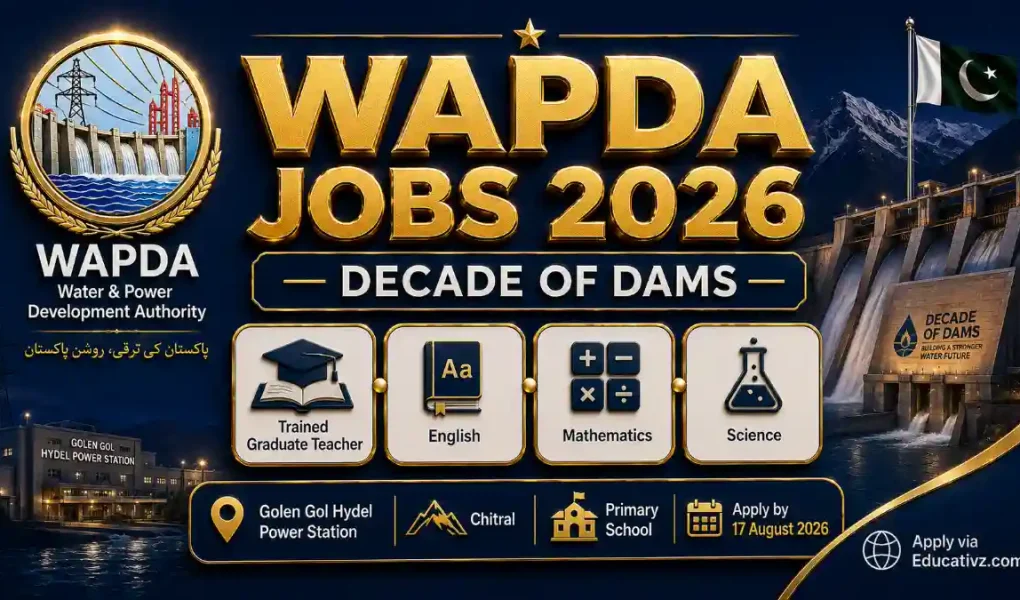 WAPDA Golen Gol Hydel Power Station Chitral Jobs August 2026 — Trained Graduate Teachers