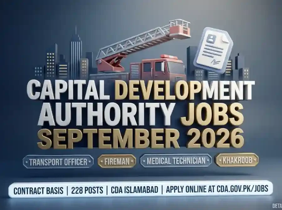 CDA Islamabad Jobs September 2026 — Transport Officer, Fireman, Medical Technician, Draftsman and Khakroob Vacancies