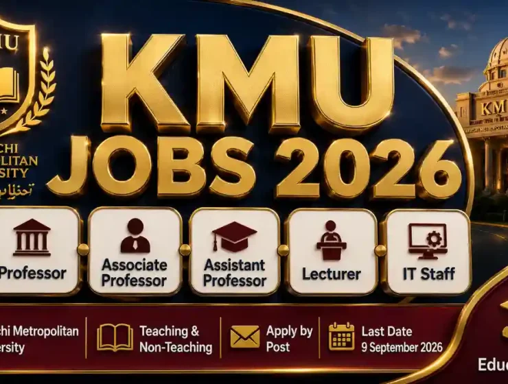 Karachi Metropolitan University KMU Jobs September 2026 — Professor Associate Professor Assistant Professor Lecturer IT Staff