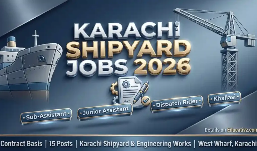 Karachi Shipyard & Engineering Works Jobs September 2026 — Sub-Assistant, Junior Assistant, Dispatch Rider and Khallasi Vacancies