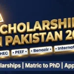 Scholarships in Pakistan 2026 — HEC PEEF Benazir Undergraduate International List