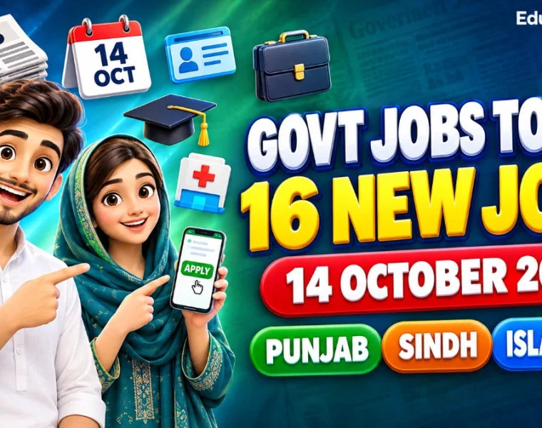 Latest Govt Jobs 14 October 2026 – 16 new newspaper job ads Punjab, Sindh and Islamabad | Educativz