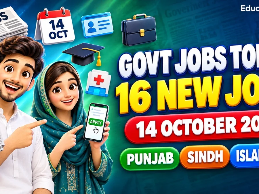 Latest Govt Jobs 14 October 2026 – 16 new newspaper job ads Punjab, Sindh and Islamabad | Educativz