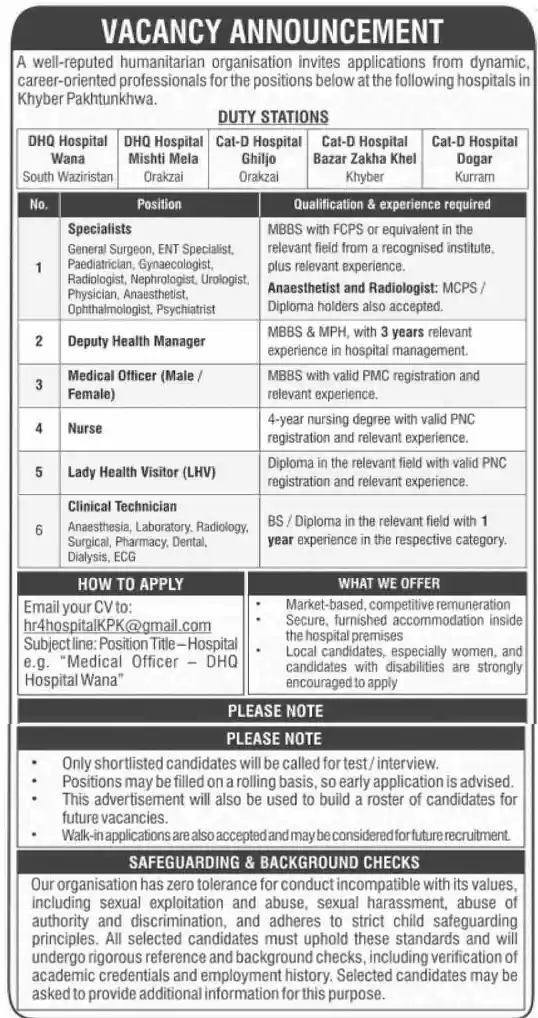 Humanitarian organisation vacancy announcement Khyber Pakhtunkhwa hospitals DHQ Wana Mishti Mela Ghiljo Bazar Zakha Khel Dogar specialists medical officers nurses LHV Dawn 24 October 2026