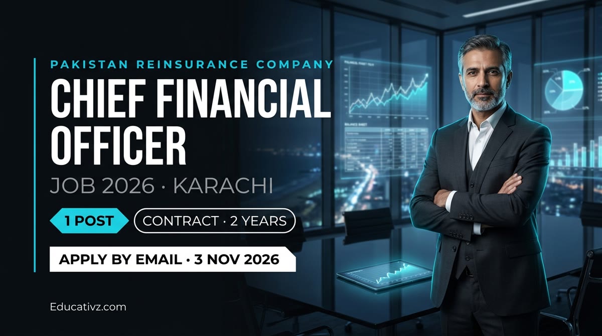 Pakistan Reinsurance Company Chief Financial Officer job 2026 Karachi: 1 post, contract 2 years, apply by email 3 Nov 2026 | Educativz