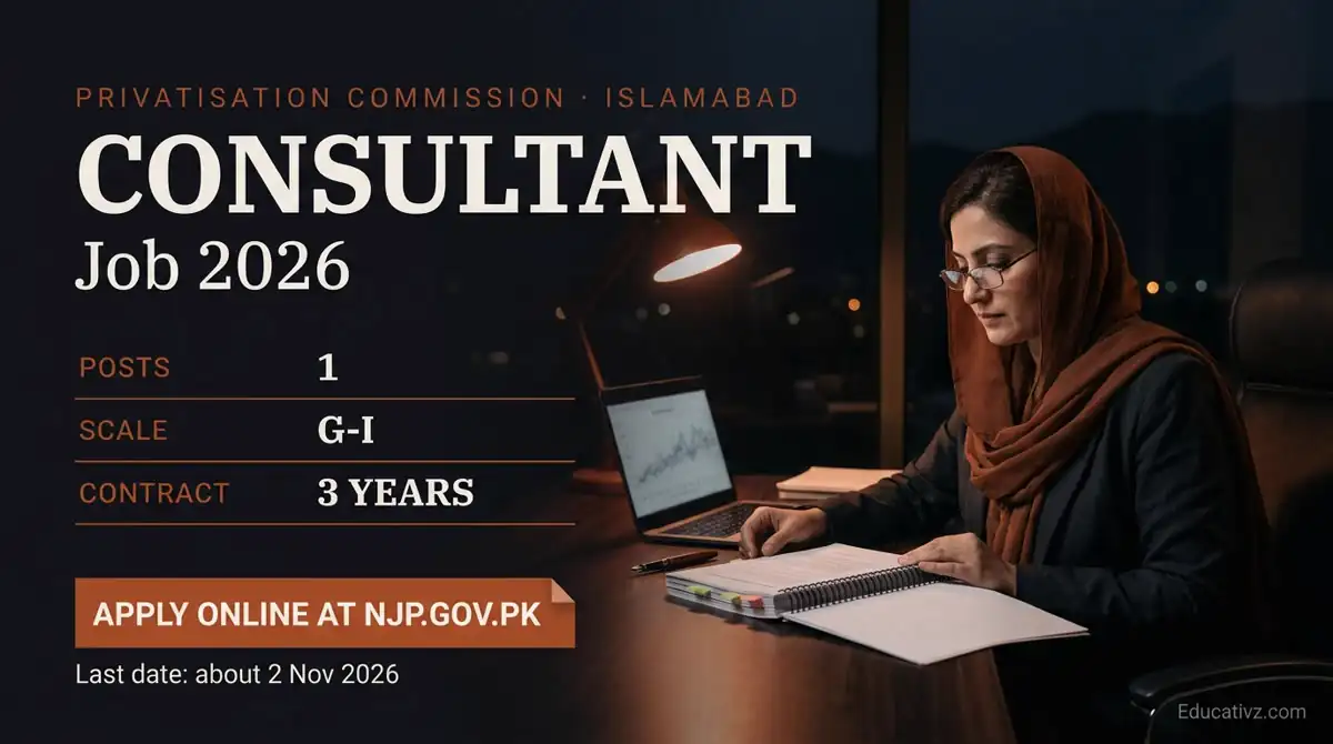 Privatisation Commission Consultant job 2026 Islamabad, Ministry of Privatisation, G-I scale, apply online at NJP | Educativz