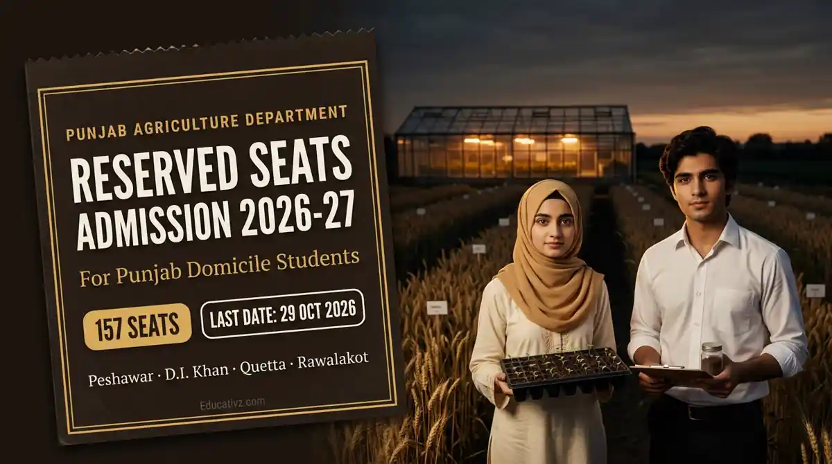 Punjab Agriculture Department reserved seats admission 2026-27 for Punjab domicile students: 157 seats, last date 29 Oct 2026 | Educativz